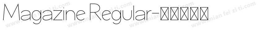 Magazine Regular字体转换